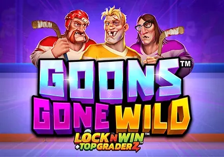 Goons Gone Wild™